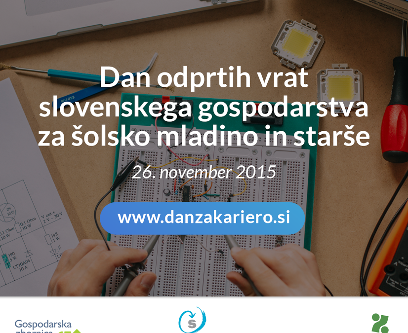 Dan odprtih vrat slovenskega gospodarstva za šolsko mladino in starše 2015
